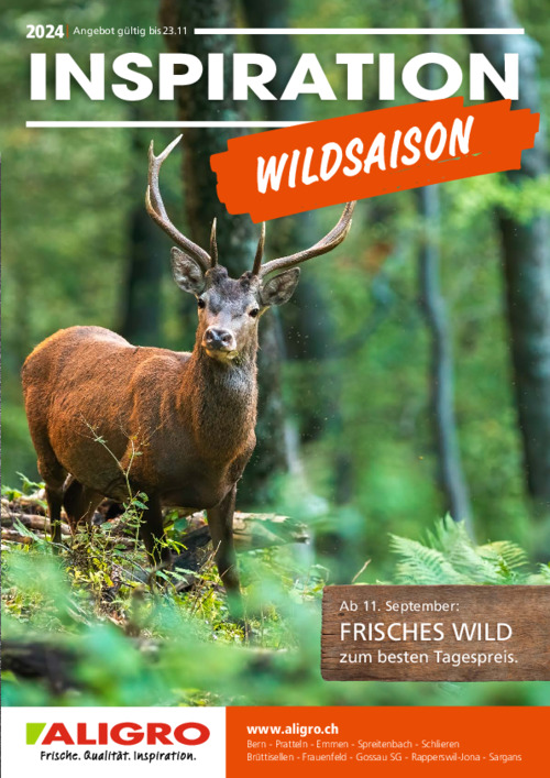 Inspiration Wildsaison – gültig bis 23. November 2024